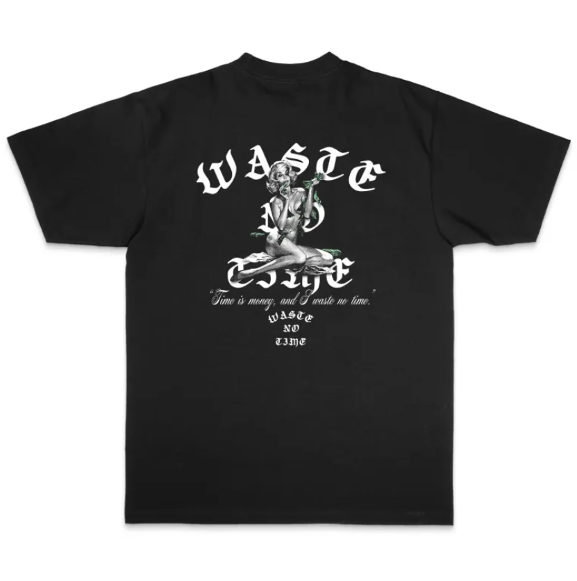 Waste No Time T-Shirt 2.0 *** Includes Free Gift ***