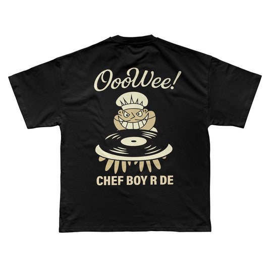 Ooowee! Chef Boy R De T-Shirt